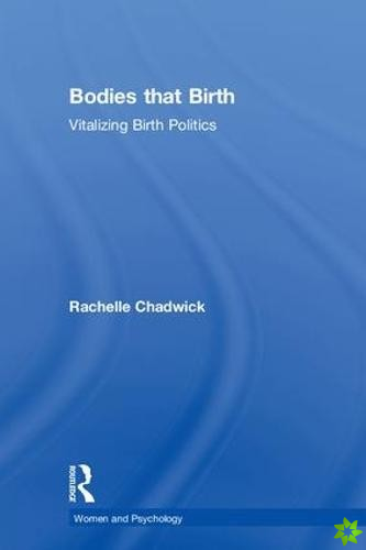 Bodies that Birth