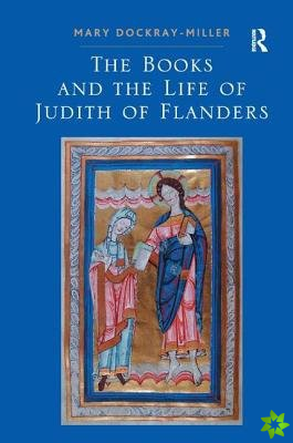 Books and the Life of Judith of Flanders
