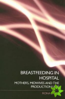 Breastfeeding in Hospital