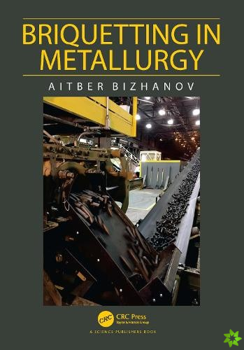Briquetting in Metallurgy