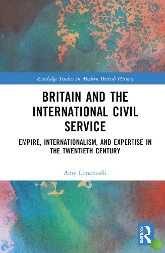 Britain and the International Civil Service