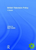 British Television Policy: A Reader