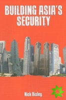 Building Asias Security