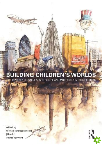 Building Childrens Worlds
