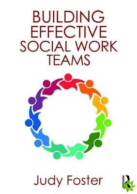 Building Effective Social Work Teams