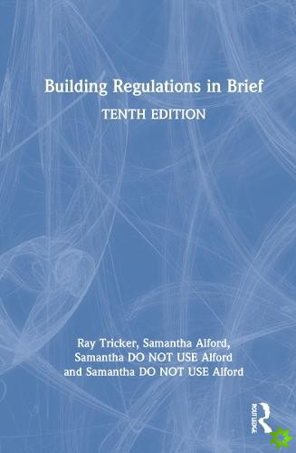 Building Regulations in Brief