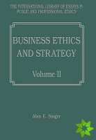 Business Ethics and Strategy, Volumes I and II