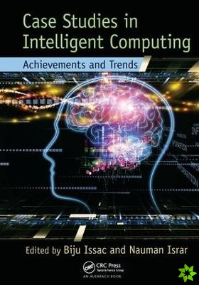 Case Studies in Intelligent Computing