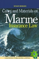 Cases and Materials on Marine Insurance Law