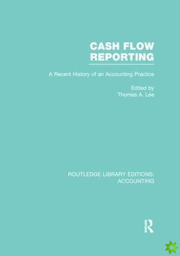 Cash Flow Reporting (RLE Accounting)