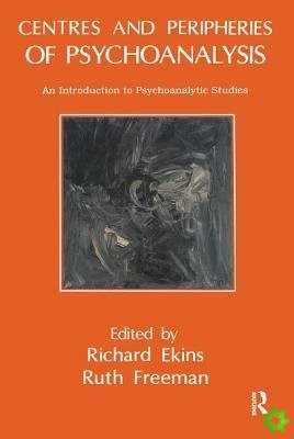 Centres and Peripheries of Psychoanalysis