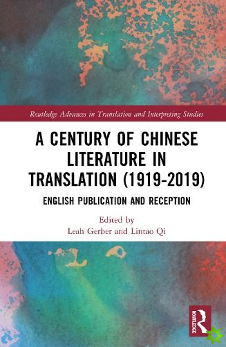 Century of Chinese Literature in Translation (19192019)