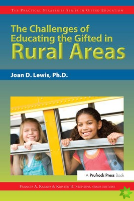 Challenges of Educating the Gifted in Rural Areas