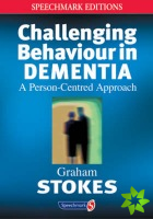 Challenging Behaviour in Dementia