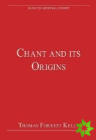 Chant and its Origins