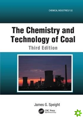 Chemistry and Technology of Coal
