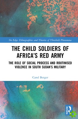 Child Soldiers of Africa's Red Army