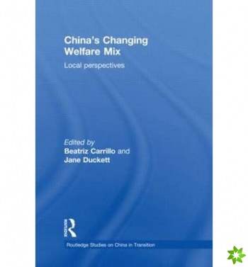China's Changing Welfare Mix