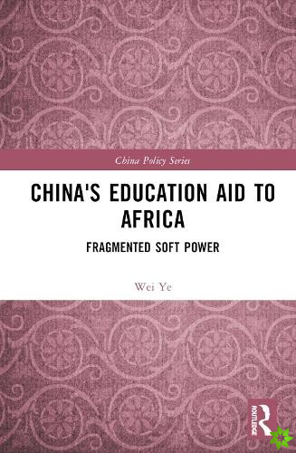 China's Education Aid to Africa
