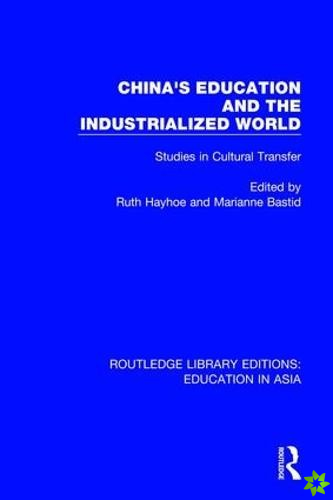 China's Education and the Industrialised World