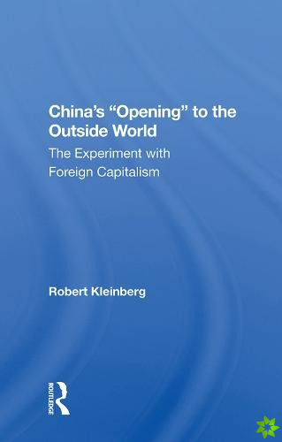 China's Opening to the Outside World