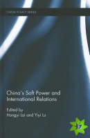 China's Soft Power and International Relations