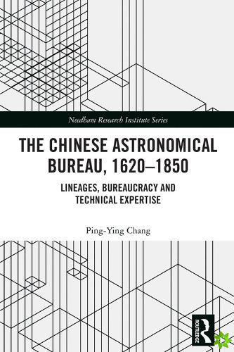 Chinese Astronomical Bureau, 16201850