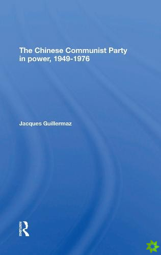 Chinese Communist Party In Power, 19491976