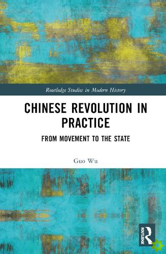Chinese Revolution in Practice