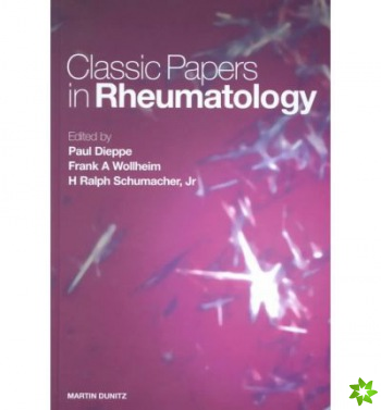 Classic Papers in Rheumatology