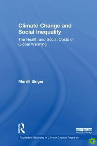 Climate Change and Social Inequality