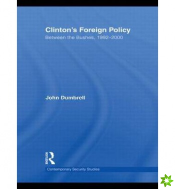 Clinton's Foreign Policy