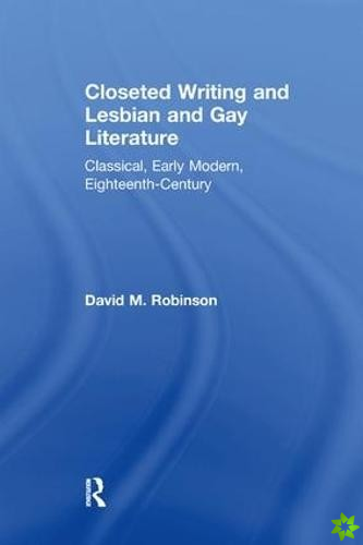Closeted Writing and Lesbian and Gay Literature