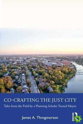 Co-Crafting the Just City