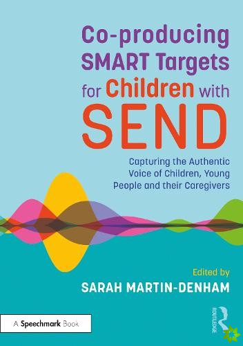 Co-producing SMART Targets for Children with SEND