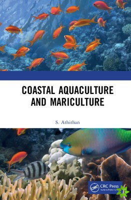 Coastal Aquaculture and Mariculture