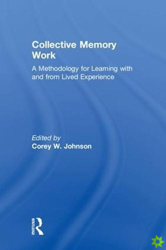 Collective Memory Work