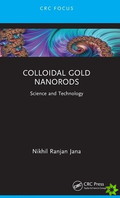 Colloidal Gold Nanorods