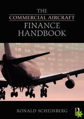 Commercial Aircraft Finance Handbook