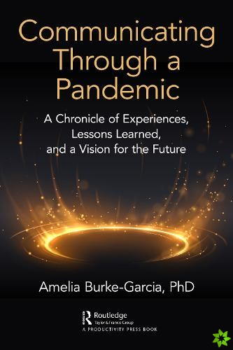 Communicating Through a Pandemic