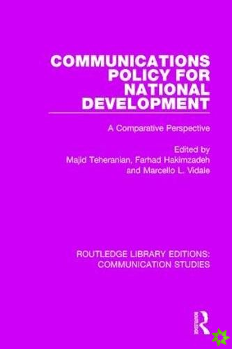 Communications Policy for National Development