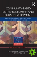 Community-based Entrepreneurship and Rural Development