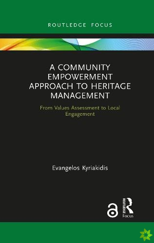 Community Empowerment Approach to Heritage Management