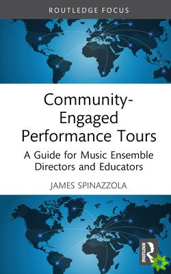 Community-Engaged Performance Tours