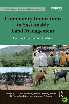Community Innovations in Sustainable Land Management