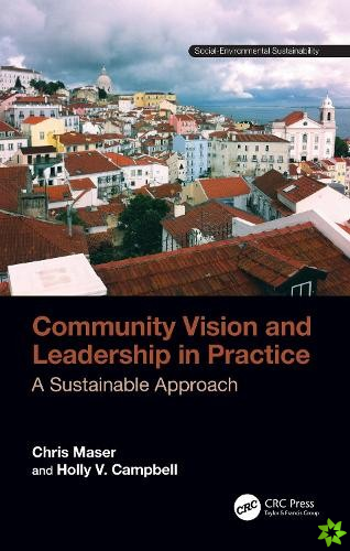 Community Vision and Leadership in Practice