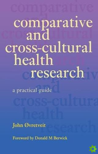 Comparative and Cross-Cultural Health Research
