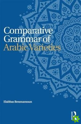 Comparative Grammar of Arabic Varieties