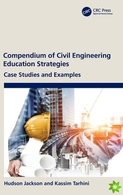 Compendium of Civil Engineering Education Strategies