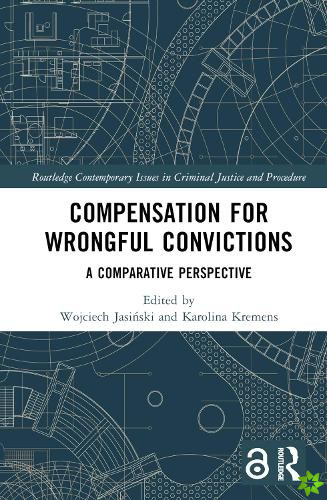 Compensation for Wrongful Convictions